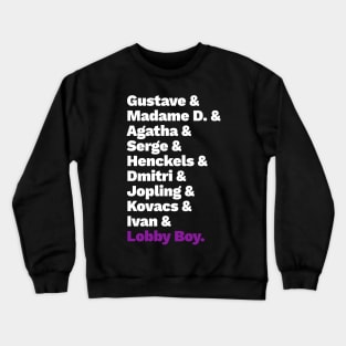 Grand Budapest List 2 Crewneck Sweatshirt